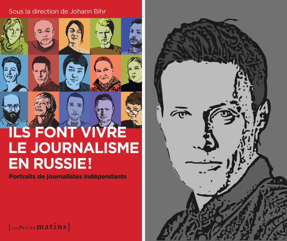 À gauche : couverture du livre « Ils font vivre le journalisme en Russie ! » | À droite : portrait de Roman Anine
