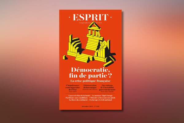 Démocratie, fin de partie ? La crise politique en France