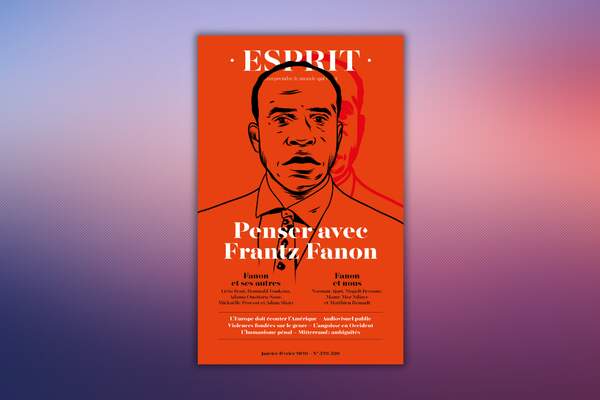Penser avec Frantz Fanon