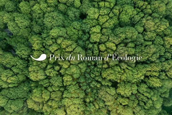 Le Prix du Roman d’Écologie : rêves, alertes et engagements autour de la littérature