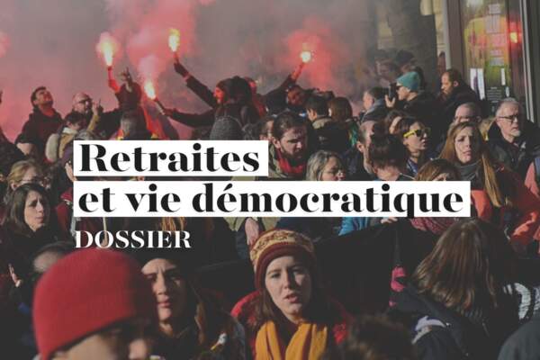 Retraites et vie démocratique