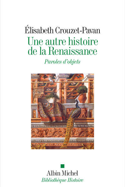 Une autre histoire de la Renaissance d’Élisabeth Crouzet-Pavan