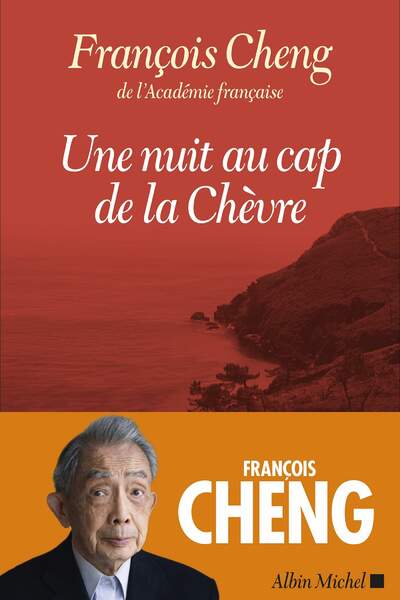 Une nuit au cap de la Chèvre de François Cheng