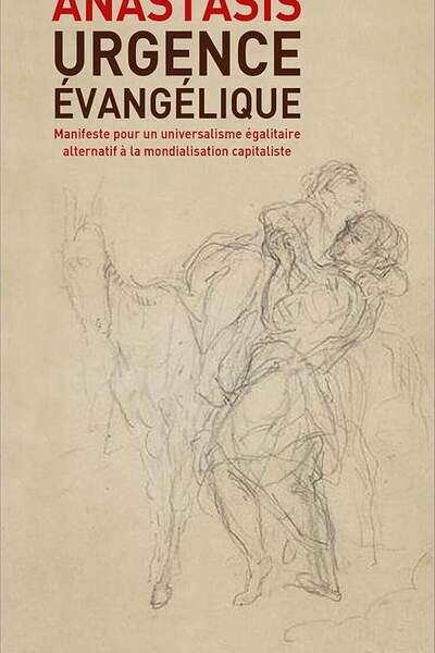Urgence évangélique du Collectif Anastasis