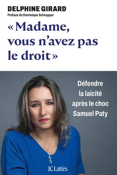 « Madame, vous n’avez pas le droit » de Delphine Girard