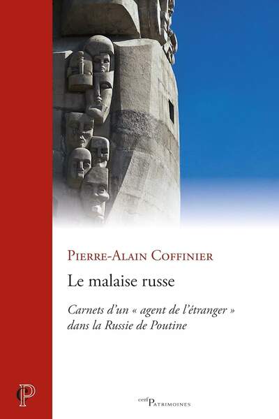 Le malaise russe de Pierre-Alain Coffinier