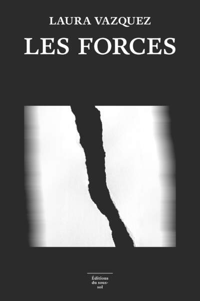 Les Forces, de Laura Vazquez