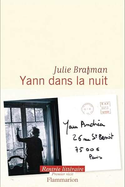 Yann dans la nuit de Julie Brafman