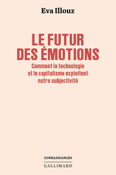 Le futur des émotions de Eva Illouz