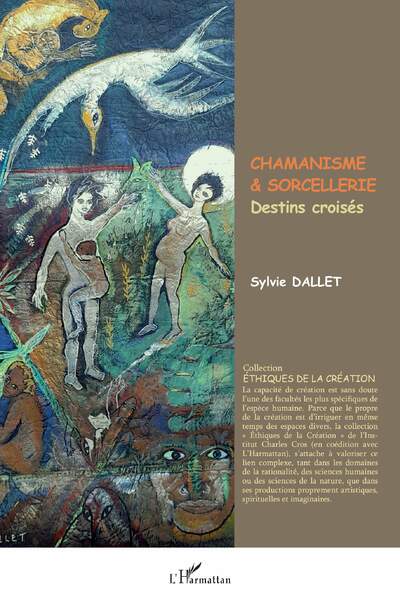 Chamanisme & Sorcellerie de Sylvie Dallet