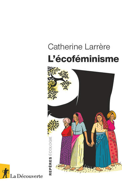 L’écoféminisme, de Catherine Larrère