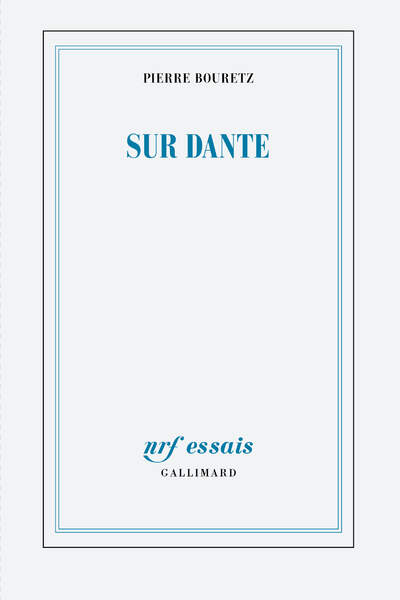 Sur Dante de Pierre Bouretz