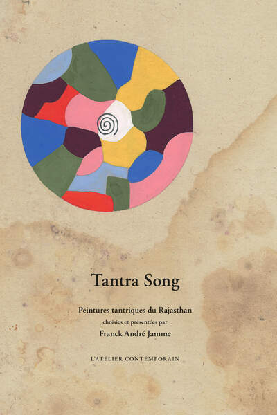 Tantra Song de Franck André Jamme