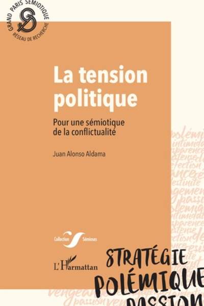 La Tension politique de Juan Alonso Aldama