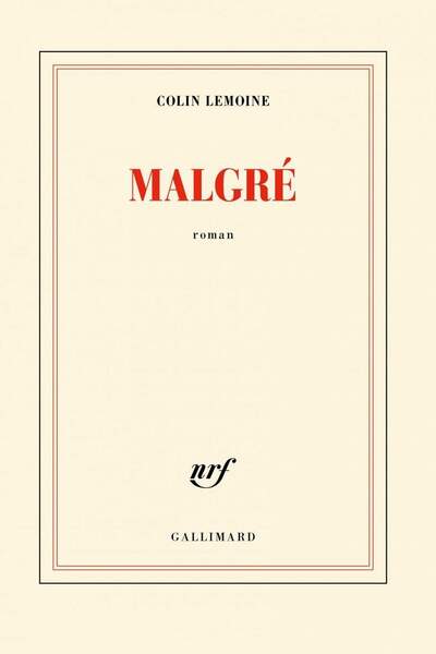 Malgré de Colin Lemoine