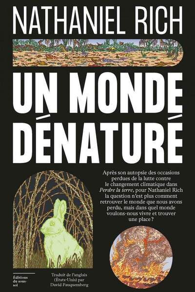 Un monde dénaturé de Nathaniel Rich