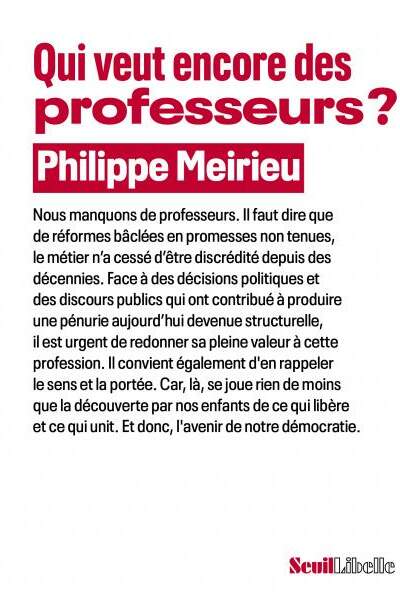 Qui veut encore des professeurs ? de Philippe Meirieu