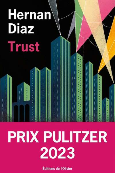 Trust de Hernán Díaz