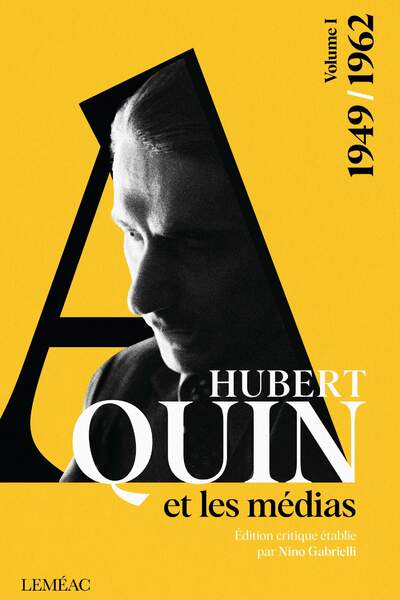 Hubert Aquin aux mille détours