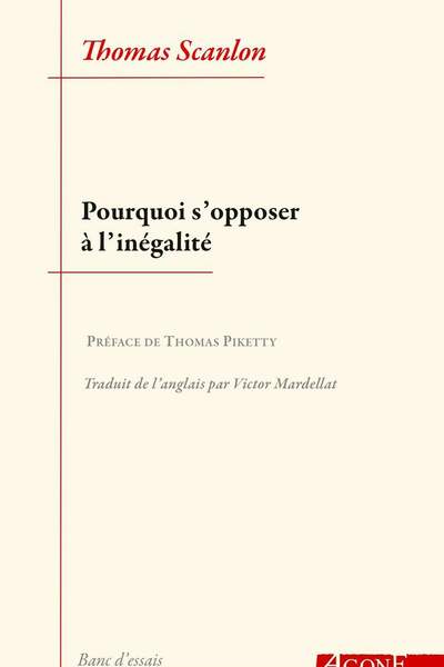 Pourquoi s’opposer à l’inégalité de Thomas M. Scanlon