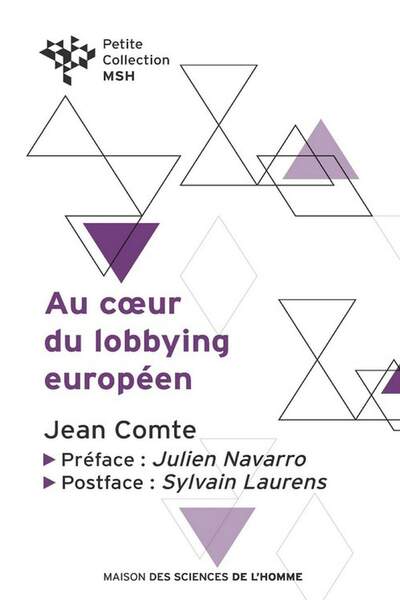 Au cœur du lobbying européen de Jean Comte
