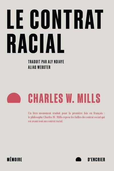 Le contrat racial de Charles W. Mills