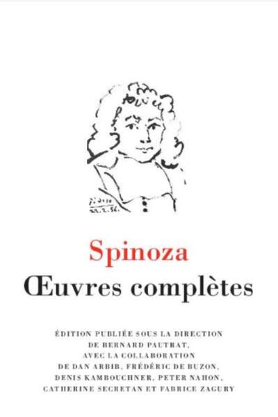 Œuvres complètes de Spinoza Sous la dir. de Bernard Pautrat