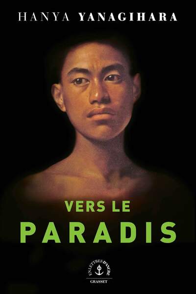 Vers le paradis de Hanya Yanagihara