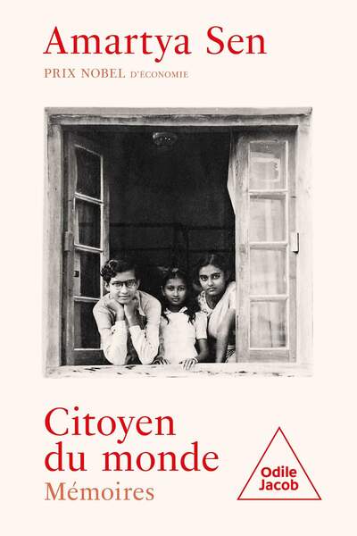 Citoyen du monde. Mémoires d’Amartya Sen