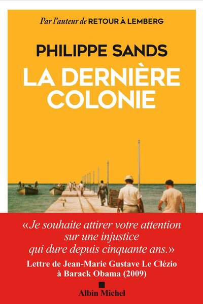 La dernière colonie de Philippe Sands