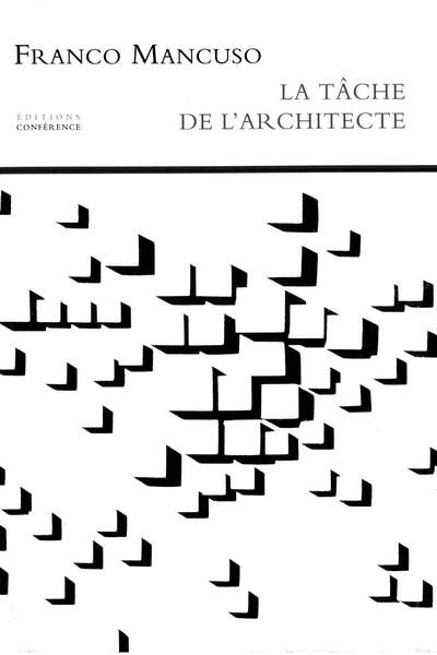 La tâche de l’architecte de Franco Mancuso