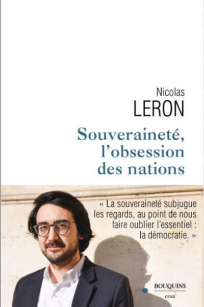 Souveraineté, l’obsession des nations de Nicolas Leron