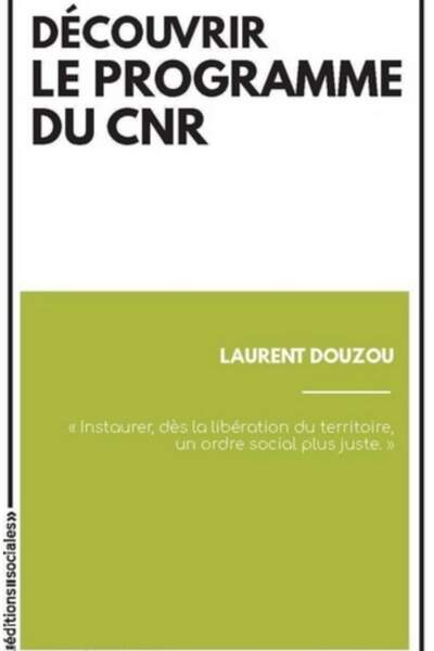 Découvrir le programme du CNR de Laurent Douzou