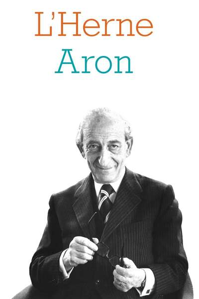 Cahier Raymond Aron sous la direction d’Élisabeth Dutartre-Michaut