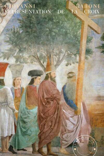 Représentation de la croix de Giovanni Raboni