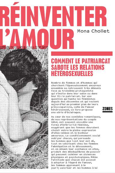 Réinventer l’amour de Mona Chollet