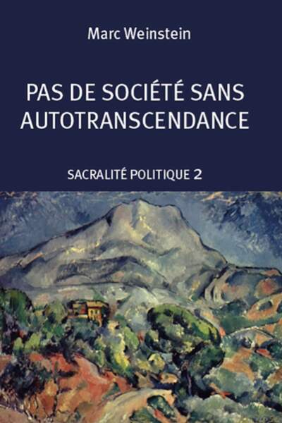 Sacralité politique de Marc Weinstein