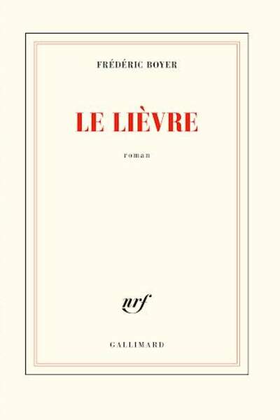 Le lièvre de Frédéric Boyer