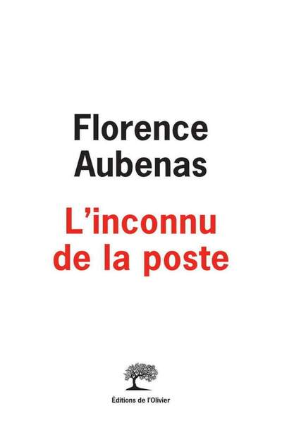 L’inconnu de la poste de Florence Aubenas