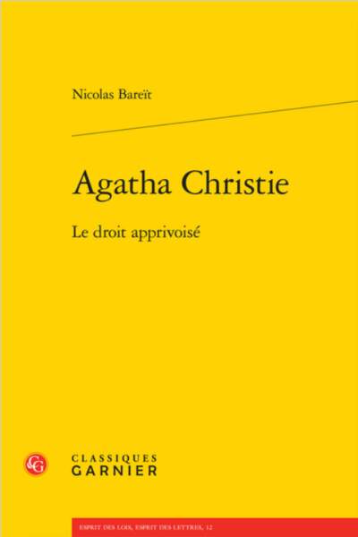 Agatha Christie. Le droit apprivoisé de Nicolas Bareït