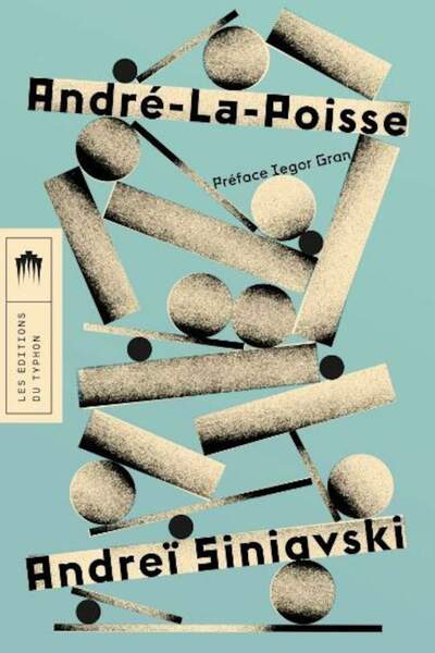 André-la-Poisse de Andreï Siniavski