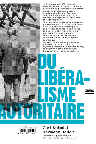 Du libéralisme autoritaire de Carl Schmitt et Hermann Heller
