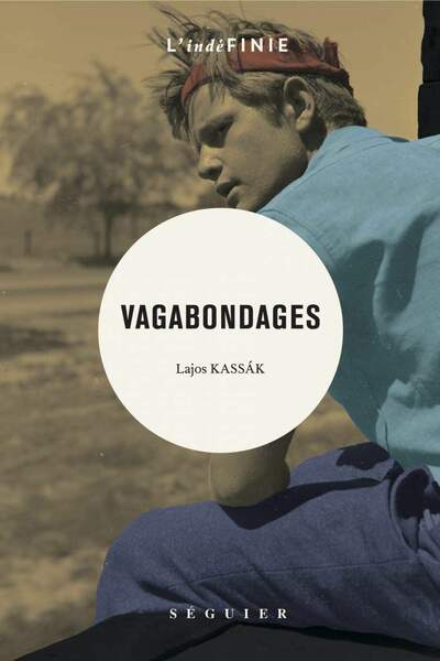 Vagabondages de Lajos Kassák