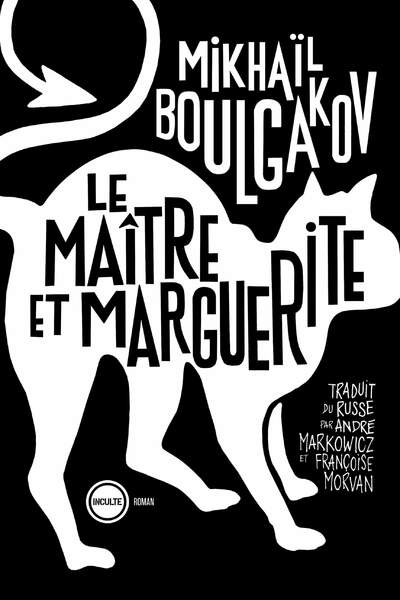 Le Maître et Marguerite de Mikhaïl Boulgakov