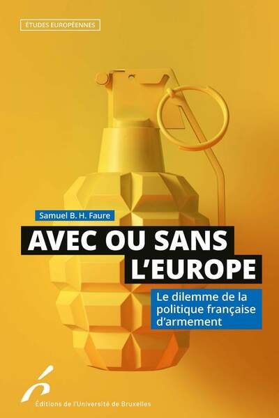 Avec ou sans l’Europe de Samuel B. H. Faure