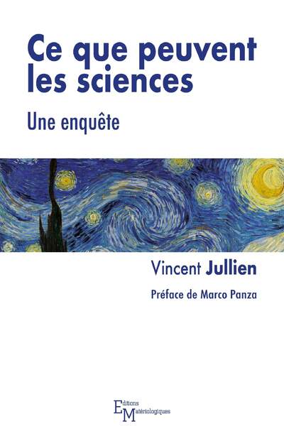 Ce que peuvent les sciences de Vincent Jullien