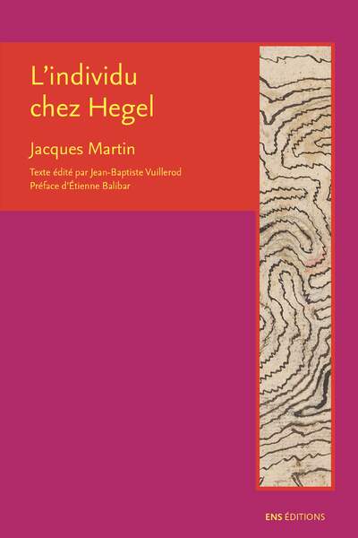 L’individu chez Hegel de Jacques Martin