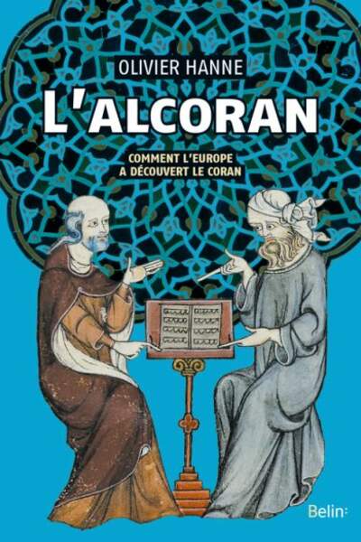 L’Alcoran d’Olivier Hanne