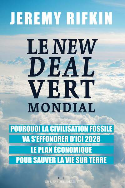 Le New Deal vert mondial de Jeremy Rifkin
