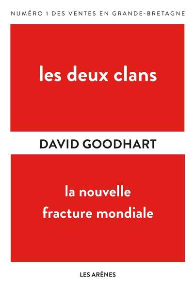 Les deux clans de David Goodhart